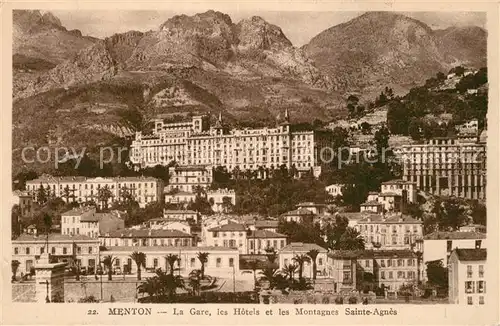 AK / Ansichtskarte Menton_Alpes_Maritimes La Gare les Hotels et les Montagnes Sainte Agnes Menton_Alpes_Maritimes