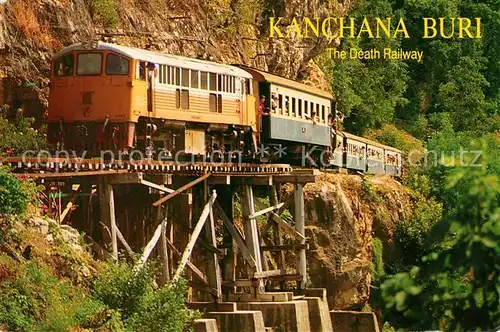 AK / Ansichtskarte Kanchanaburi The Death Railway Kanchanaburi