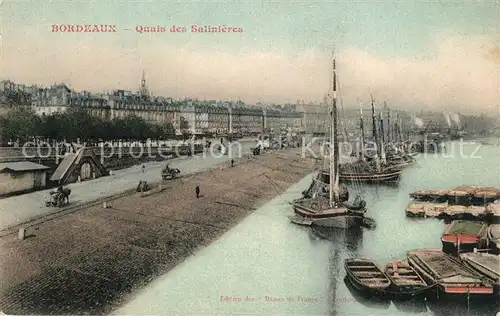 AK / Ansichtskarte Bordeaux Quais des Salini?res Schiffe Bordeaux