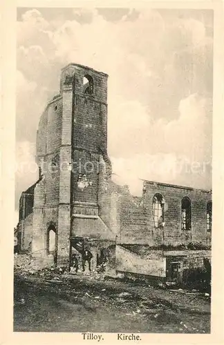 AK / Ansichtskarte Tilloy les Mofflaines Kirchenruine Tilloy les Mofflaines