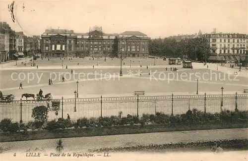 AK / Ansichtskarte Lille_Nord Place de la Republique Lille_Nord