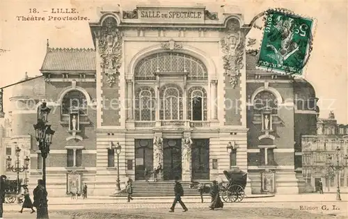 AK / Ansichtskarte Lille_Nord Theatre Provisoire Lille_Nord