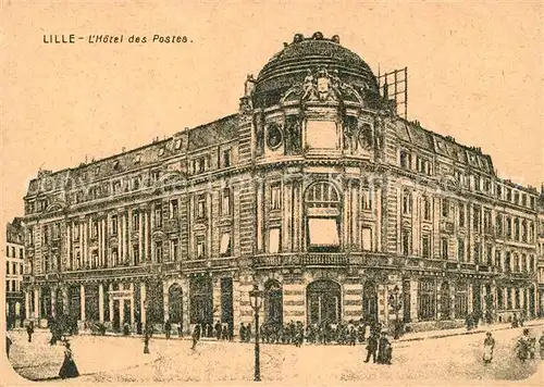 AK / Ansichtskarte Lille_Nord Hotel des Postes Lille_Nord