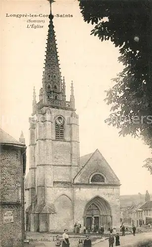 AK / Ansichtskarte Longpre les Corps Saints Eglise Longpre les Corps Saints