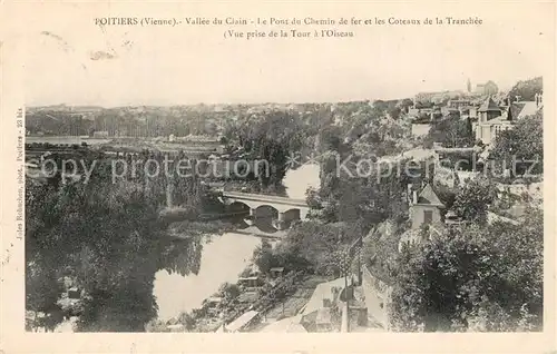 AK / Ansichtskarte Poitiers_Vienne Vall?e du Clain Pont du Chemin de fer et les Coteaux de la Tranch Poitiers Vienne