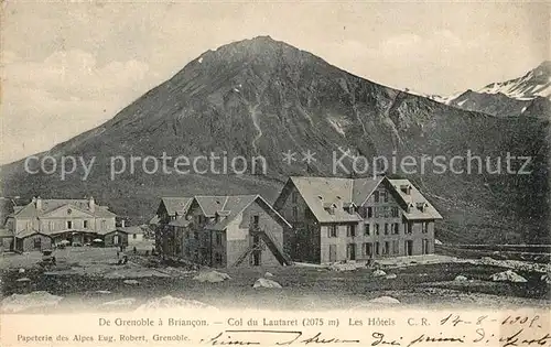 AK / Ansichtskarte Briancon Col du Lautare Hotels Briancon