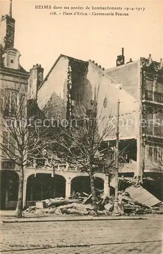 AK / Ansichtskarte Reims_Champagne_Ardenne Place d`Erlon zerst?rte H?user Reims_Champagne_Ardenne