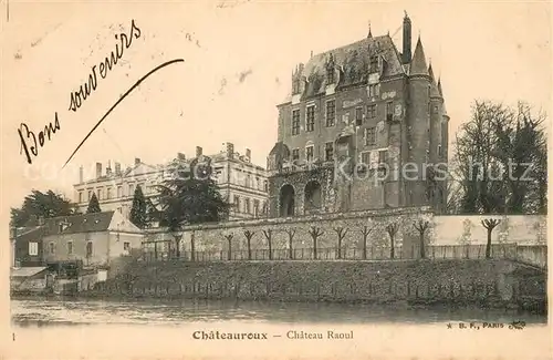 AK / Ansichtskarte Chateauroux_Indre Chateau Raoul Chateauroux Indre