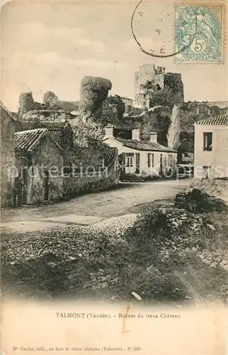 AK / Ansichtskarte Talmont Bourgenay Ruines du vieux Chateau Talmont Bourgenay