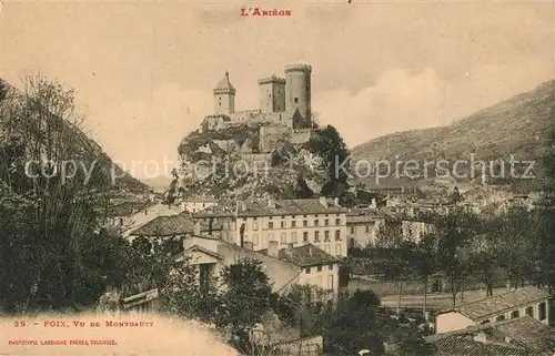AK / Ansichtskarte Foix Vu de Montgauzy Chateau Foix
