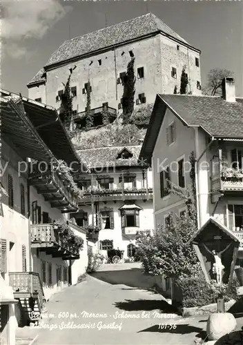 AK / Ansichtskarte Scena_Merano Albergo Schlosswirt Gasthof Scena Merano