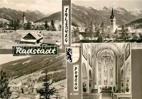 AK / Ansichtskarte Radstadt Ortsansicht mit Kirche Innenansicht Alpenpanorama Radstadt