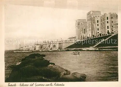 AK / Ansichtskarte Taranto Palazzo del Governo con la Rotonda Taranto