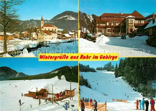 AK / Ansichtskarte Rohr_Gebirge Hotel Kaiser Franz Josef Ortsmotiv mit Kirche Grieshof Skilifte Rohr Gebirge