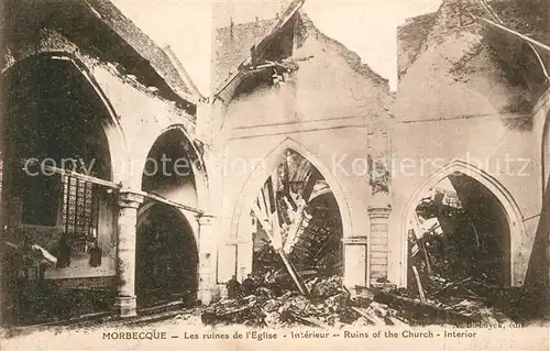 AK / Ansichtskarte Morbecque Ruines de l`Eglise Morbecque