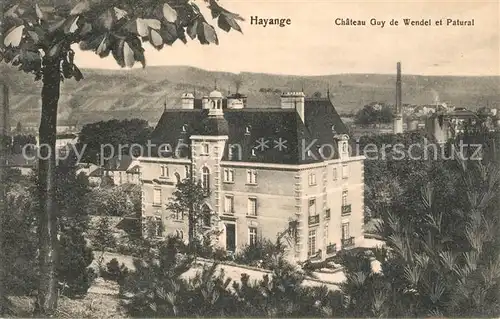 AK / Ansichtskarte Hayange Chateau Guy de Wendel et Patural Hayange