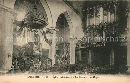 AK / Ansichtskarte Bailleul_Nord Eglise Saint Waast Chaire Orges Bailleul_Nord