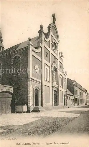 AK / Ansichtskarte Bailleul_Nord Eglise Saint Amand Bailleul_Nord