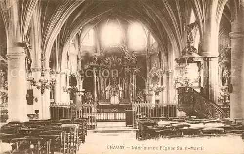AK / Ansichtskarte Chauny_Aisne Eglies Saint Martin  Chauny Aisne