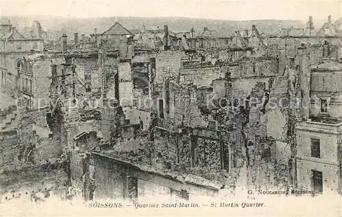 AK / Ansichtskarte Soissons_Aisne Quartier Saint Martin Ruines Soissons Aisne