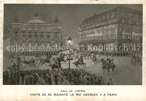 AK / Ansichtskarte Paris Gala de L?Opera Visite de sa Majest? le roi Georges 5. Paris