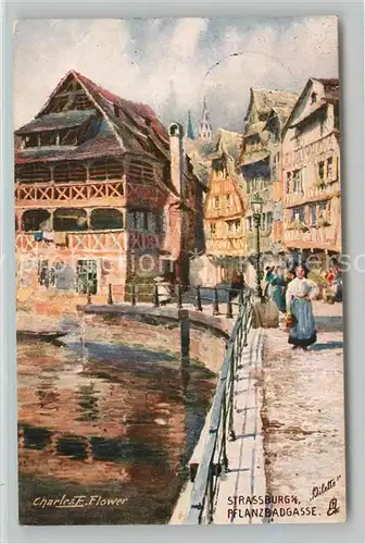 AK / Ansichtskarte Strasbourg_Alsace Pflanzbadgasse K?nstlerkarte Strasbourg Alsace
