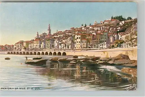 AK / Ansichtskarte Menton_Alpes_Maritimes La Ville et le Quai  K?nstlerkarte Gilette Menton_Alpes_Maritimes