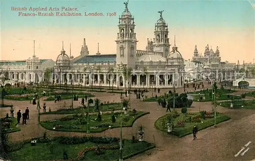 AK / Ansichtskarte London British Applied Arts Palace Franco British Exhibition London