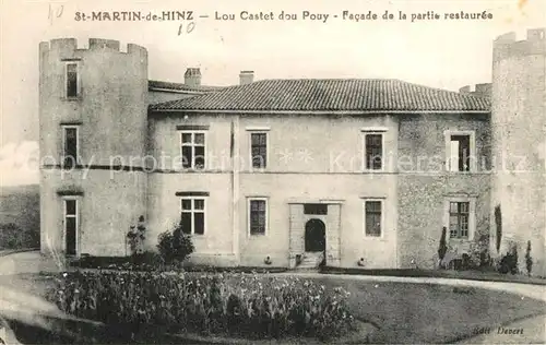 AK / Ansichtskarte Saint Martin de Hinx Castel dou Pouy  Saint Martin de Hinx