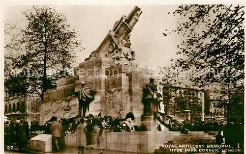 AK / Ansichtskarte London Royal Artillery Memorial Hyd Park Corner London