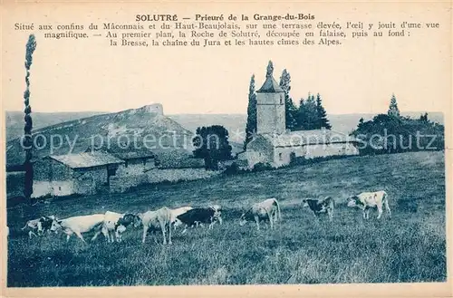 AK / Ansichtskarte Solutre Pouilly Prieure de la Grange du Bois Eglise Solutre Pouilly