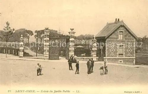 AK / Ansichtskarte Saint Omer_Pas de Calais Entr?e du Jardin Public Saint Omer_Pas de Calais