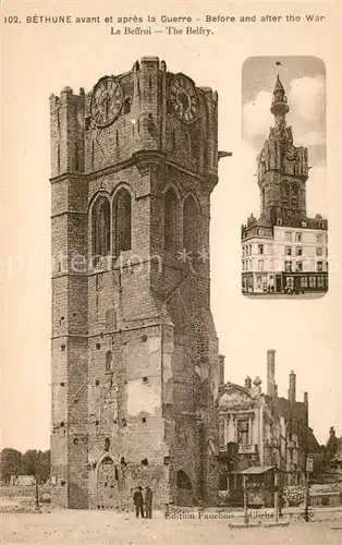 AK / Ansichtskarte Bethune Avant et apr?s la Guerre Le Beffroi Bethune
