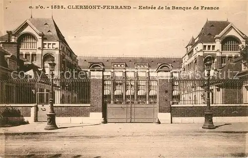 AK / Ansichtskarte Clermont_Ferrand_Puy_de_Dome Entr?e de la Banque de France Clermont_Ferrand