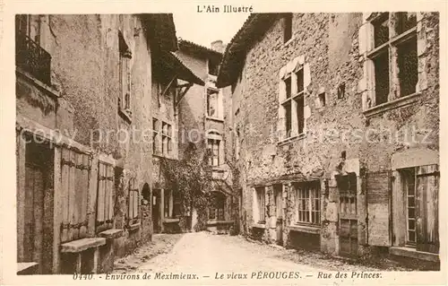 AK / Ansichtskarte Meximieux Vieux Perouges Rue des Princes Meximieux