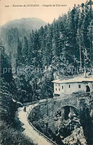 AK / Ansichtskarte Modane Chapelle de Charmaix Modane