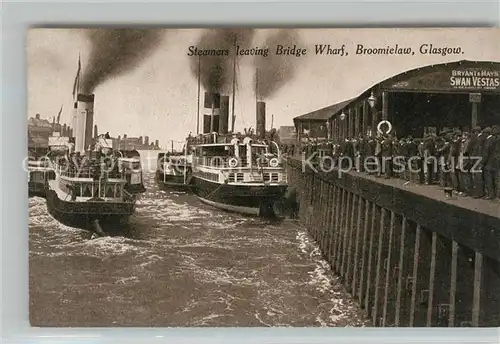 AK / Ansichtskarte Glasgow Steamers leaving Bridge Wharf Broomielaw Glasgow