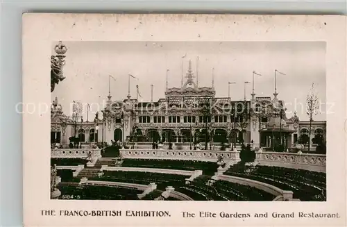 AK / Ansichtskarte London The Franco British Exhibition The Elite Gardens and Grand Restaurant London