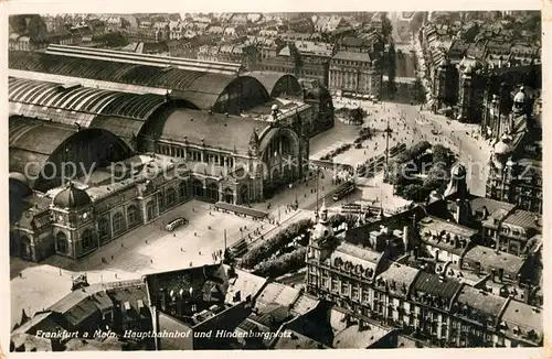 AK / Ansichtskarte Bahnhof Frankfurt am Main Hauptbahnhof Hindenburgplatz Fliegeraufnahme  