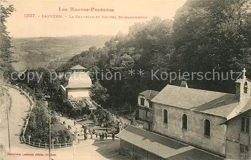 AK / Ansichtskarte Capvern La Chapelle et Nouvel Etablissement Capvern