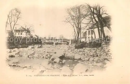 AK / Ansichtskarte Bagneres de Bigorre Pont de l Adour Bagneres de Bigorre