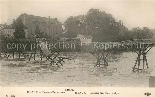 AK / Ansichtskarte Meaux_Seine_et_Marne La Guerre 1914 Passerelle saut Meaux_Seine_et_Marne