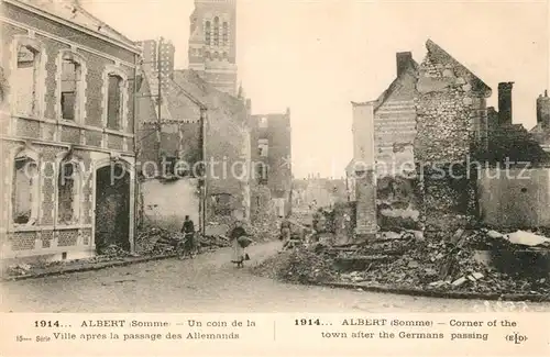 AK / Ansichtskarte Albert_Somme Rue bombard?e La Grande Guerre 1914 Albert Somme