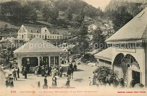 AK / Ansichtskarte Cauterets Nouveau Mauhourat et le Petit Saint Sauveur Cauterets