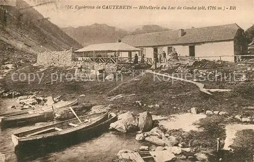 AK / Ansichtskarte Cauterets Hotellerie du Lac de Gaube Cauterets