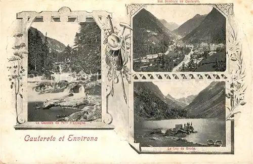 AK / Ansichtskarte Cauterets et environs Cascade Pont d Espagne Lac de Gaube Pyrenees Cauterets