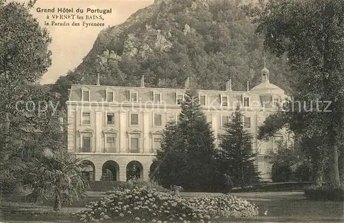 AK / Ansichtskarte Vernet les Bains Grand Hotel du Portugal Vernet les Bains