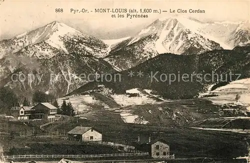 AK / Ansichtskarte Mont Louis Le Clos Cerdan et les Pyrenees Mont Louis
