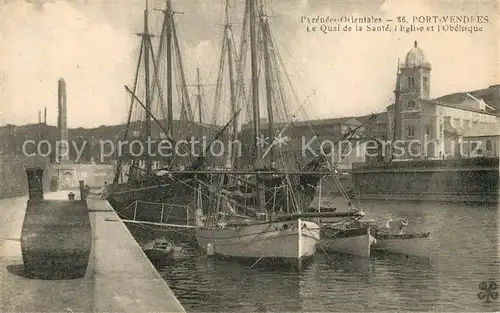 AK / Ansichtskarte Port Vendres Quai de la Sante des voiliers Eglise Obelisque Port Vendres