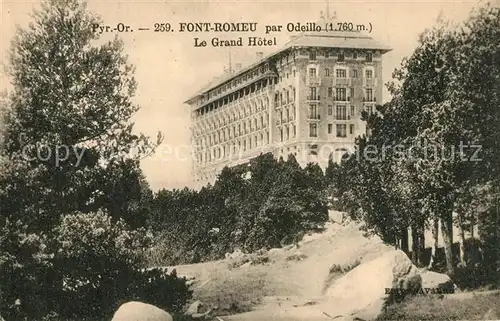 AK / Ansichtskarte Font Romeu Odeillo Via Grand Hotel Font Romeu Odeillo Via
